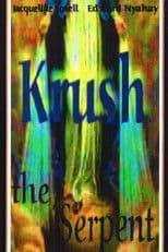 Krush the Serpent