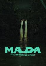Ma Da: The Drowning Spirit