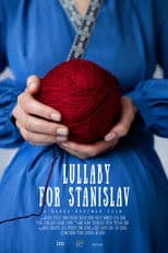 Lullaby for Stanislav