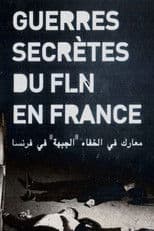 Guerres secrètes du FLN en France