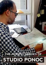 The Modest Heroes of Studio Ponoc