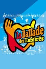Les Enfoirés 2026 - La Ballade des Enfoirés