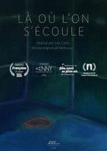 Là où l'on s'écoule