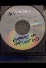 Keepers of the Last DVD