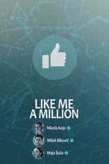 Like Me a Million