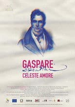 Gaspare Spontini, Celeste Amore