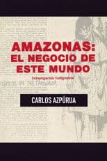 Amazonas, el negocio de este mundo