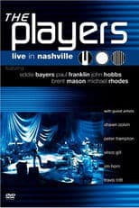 The Players: Live in Nashville
