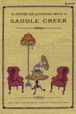 Spend an Evening with Saddle Creek