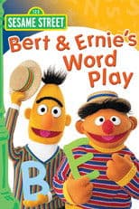 Sesame Street: Bert & Ernie's Word Play