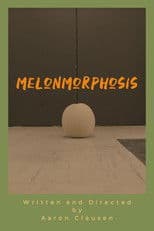 Melonmorphosis