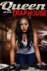 Queen of the Trap House