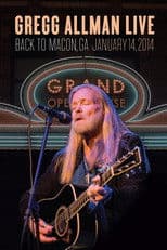 Gregg Allman Live - Back to Macon, GA
