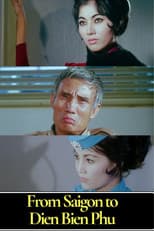 From Saigon to Dien Bien Phu