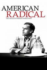 American Radical: The Trials of Norman Finkelstein