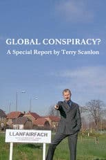 Global Conspiracy?
