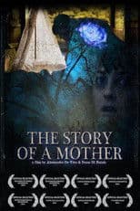 The Story of a Mother