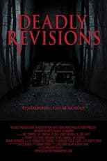 Deadly Revisions
