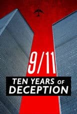 9/11: Ten Years of Deception