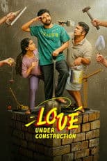 Love Under Construction