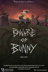 Beware of Bunny