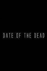 Date of the Dead