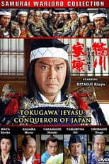 Tokugawa Ieyasu: The Conqueror of Japan