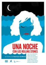 Una Noche Con Los Rolling Stones