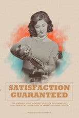 Satisfaction Guaranteed