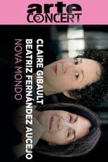 Nova Mondo - Claire Gibault & Beatriz Fernández Aucejo