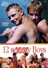12 Sexxxy Boys