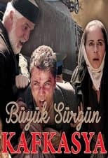 Büyük Sürgün Kafkasya