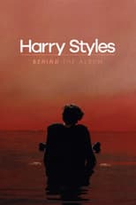 Harry Styles: Behind the Album