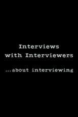 Interviews With Interviewers… About Interviewing