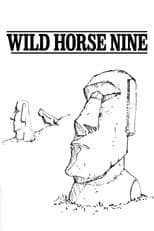 Wild Horse Nine