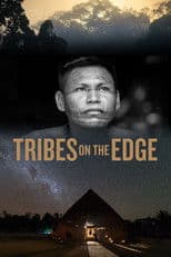 Tribes on the Edge