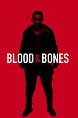Blood and Bones
