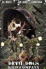 The Devil Dogs of Kilo Company