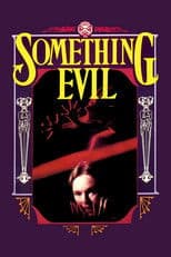 Something Evil