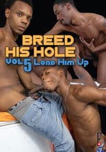 Breed His Hole 5: Load Him Up