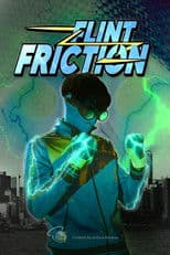 Flint-Friction (Short-Film)