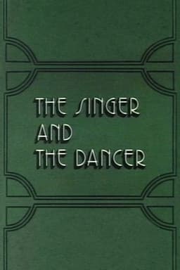 The Singer and the Dancer
