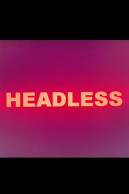 Headless
