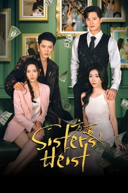 Sisters' Heist