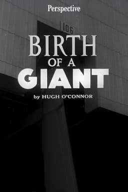 Birth of a Giant