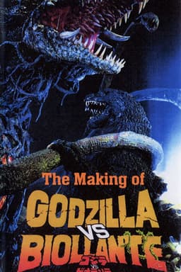 Making of Godzilla vs. Biollante