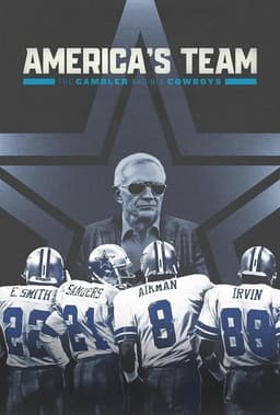 America's Team: The Gambler and His Cowboys