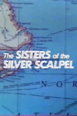 Sisters of the Silver Scalpel