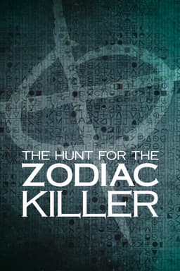 The Hunt for the Zodiac Killer