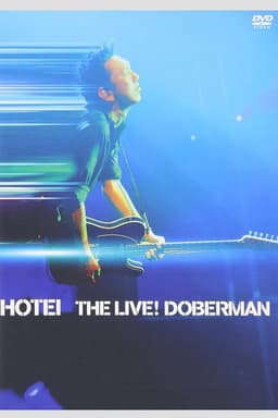 Tomoyasu Hotei - THE LIVE! DOBERMAN